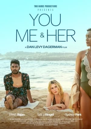 Watch Where to Watch: You, Me & Her (2025) Streaming