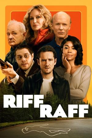 Watch Where to Watch: Riff Raff (2025) Streaming