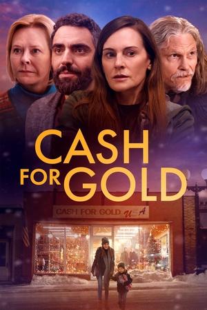 Watch Where to Watch: Cash for Gold (2024) Streaming