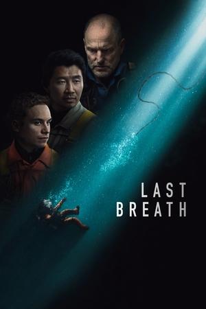 Watch Where to Watch: Last Breath (2025) Streaming