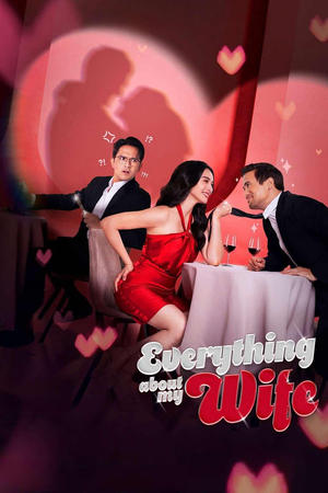 Watch Where to Watch: Everything About My Wife (2025) Streaming