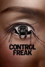 Watch Where to Watch: Control Freak (2025) Streaming