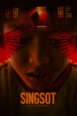 Watch Singsot: Siulan Kematian (2025) Streaming