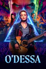 Watch Where to Watch: O’Dessa (2025) Streaming