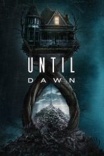 Watch Where to Watch Until Dawn (2025) Streaming