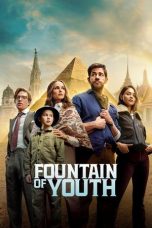 Watch Where to Watch Fountain of Youth (2025) Streaming