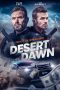 Watch Where to Watch Desert Dawn (2025) Streaming