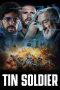 Watch Where to Watch Tin Soldier (2025) Streaming