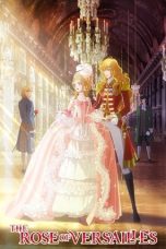 Watch Where to Watch The Rose of Versailles (2025) Streaming