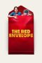 Watch Where to Watch The Red Envelope (2025) Streaming