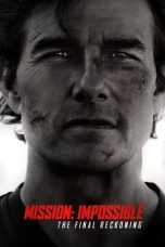 Watch Where to Watch Mission: Impossible The Final Reckoning (2025) Streaming